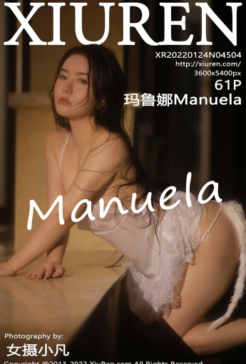 [XiuRen秀人网]No4504Manuela玛鲁娜情趣写真-[秀人套图]