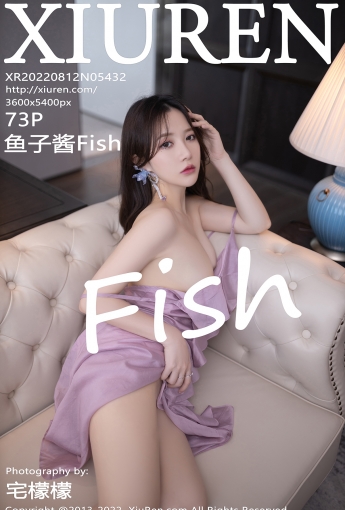 【XiuRen秀人網】20220812Vol5432魚子醬Fish【73P】-[秀人套图]