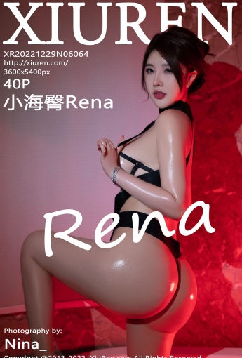 【XiuRen秀人網】20221229Vol6064小海臀Rena【40P】-[秀人套图]