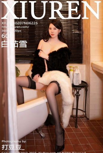 【XiuRen秀人網】20230207Vol6225白茹雪【60P】-[秀人套图]