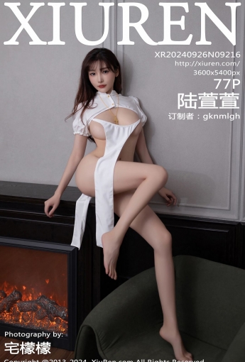 【XiuRen秀人網】20240926Vol9216陸萱萱【77P】-[秀人套图]