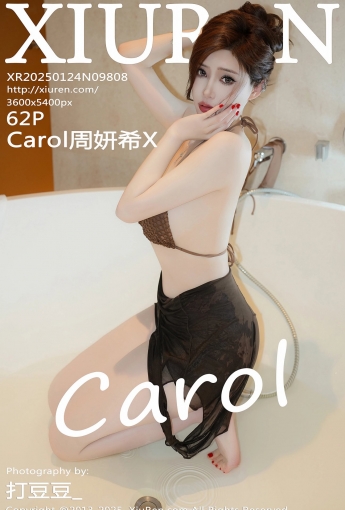 【XIUREN秀人網】2025.01.24 Vol.9808 Carol周妍希X 【62P】 - [秀人套图]