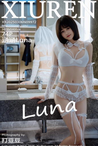 【XIUREN秀人網】20250306Vol9972涵涵Luna【74P】-[秀人套图]