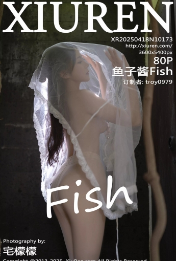 【XIUREN秀人網】20250418VOL10173魚子醬Fish輕透連衣裙【80P】-[秀人套图]