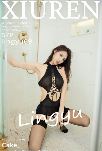 【XiuRen秀人網】2025.05.26 Vol.10326 lingyu69 【58P】 - [秀人套图]
