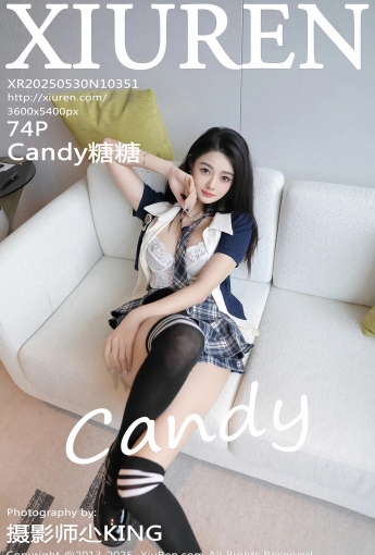 【XIUREN秀人網】2025.05.30 NO.10351 Candy糖糖 【74P】 - [秀人套图]