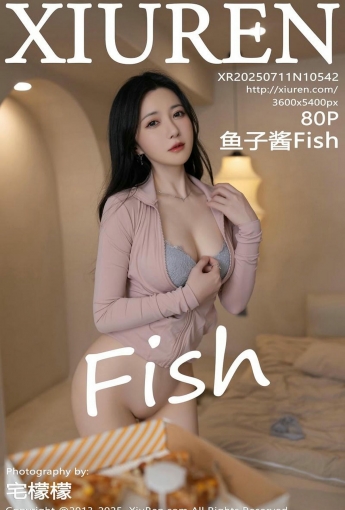 【XIUREN秀人網】20250711Vol10542魚子醬Fish【81P】-[秀人套图]
