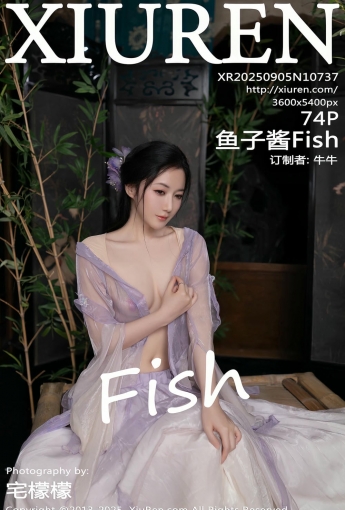 【XIUREN秀人網】2025.09.05 Vol.10737 魚子醬Fish 【75P】 - [秀人套图]