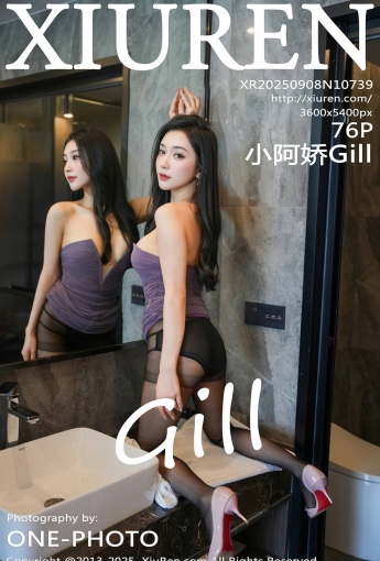 【XIUREN秀人網】2025.09.08 Vol.10739 小阿嬌Gill 【76P】 - [秀人套图]