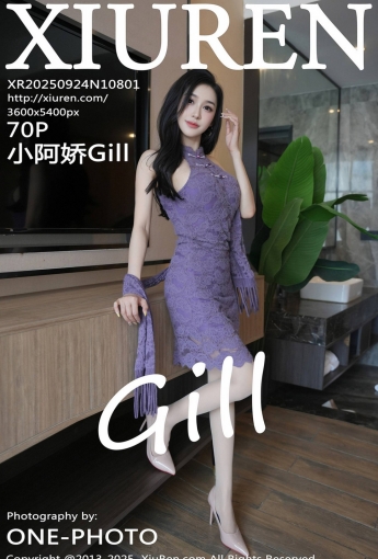 【XIUREN秀人網】2025.09.24 Vol.10801 小阿嬌Gill 【70P】 - [秀人套图]