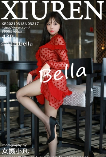 [XiuRen秀人网]20210318No3217佘贝拉bella-[秀人套图]