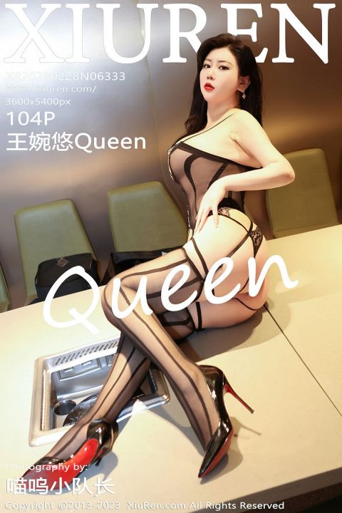 【XiuRen秀人網】2023.02.28 Vol.6333 王婉悠Queen【104P】 - XIUREN 秀人网