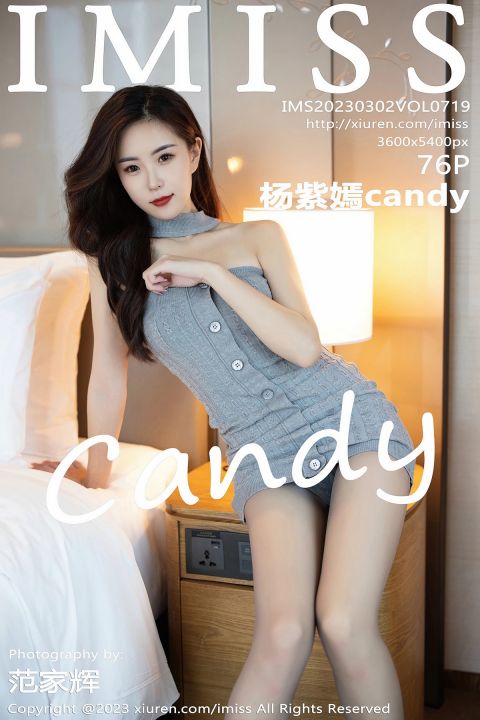 【IMISS愛蜜社】20230302Vol719楊紫嫣candy【76P】-XIUREN秀人网