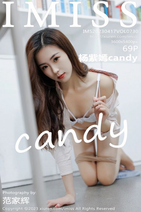 【IMISS愛蜜社】20230417Vol730楊紫嫣candy【69P】-XIUREN秀人网