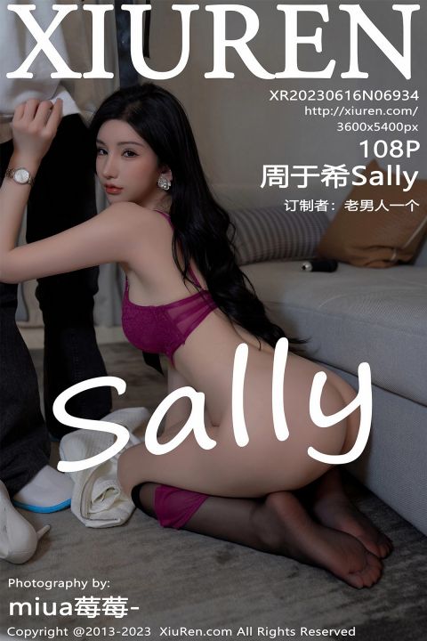 【XiuRen秀人網】20230616Vol6934周于希Sally【108P】-XIUREN秀人网