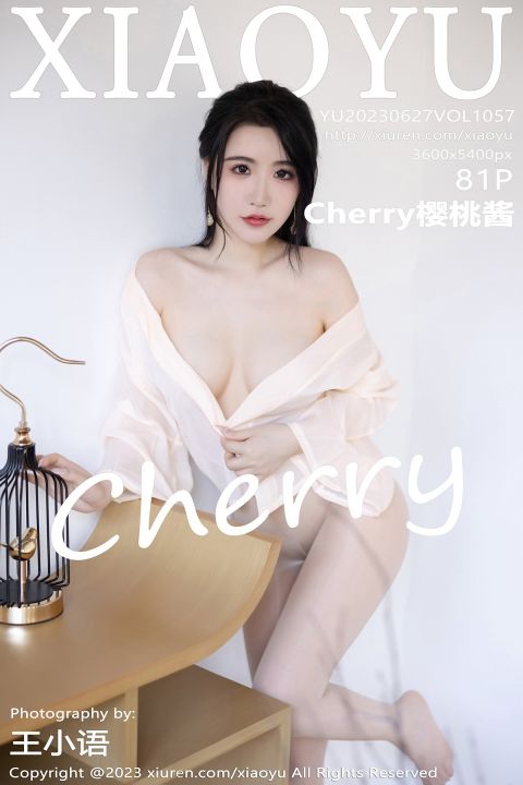 【XIAOYU語畫界】20230627Vol1057Cherry櫻桃醬【81P】-XIUREN秀人网