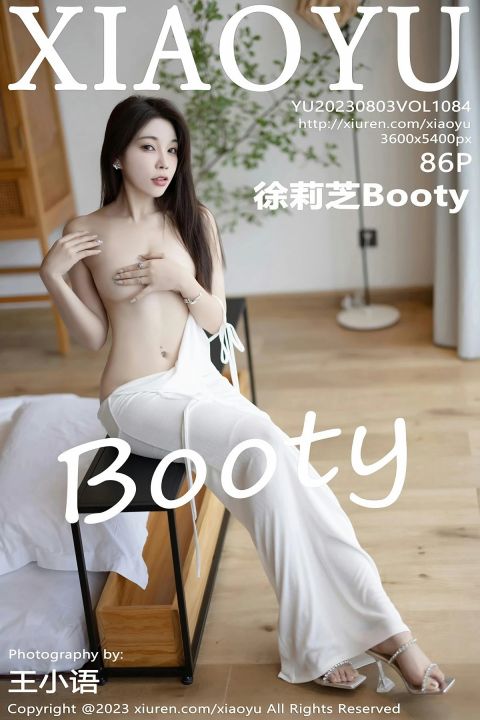 【XIAOYU語畫界】20230803Vol1084徐莉芝Booty【86P】-XIUREN秀人网