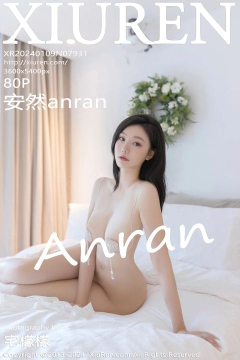 【XiuRen秀人網】20240109Vol7931安然anran【80P】-XIUREN秀人网